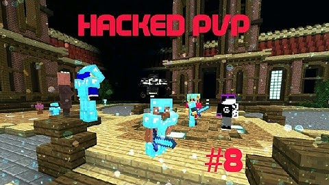 Ep.8 Hacked PVP On MCPE - Eternal Factions Server