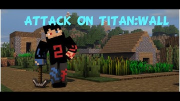 HOW TO MAKE ATTACK ON TITAN(AOT)WALL USING COMMAND BLOCK