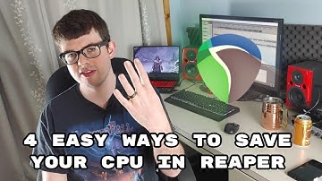 REAPER: 4 Ways to stop plugins from eating your CPU and memory