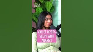 Violet Myers on Sleeping with Adam22