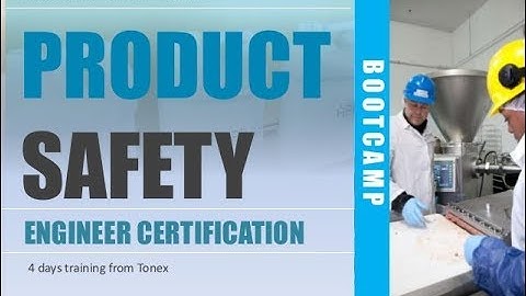 Product Safety Engineer Certification Bootcamp : Tonex Training