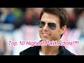 Top 10 Highest Paid Actors &amp; Actresses.