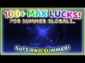 USING A HUNDRED MAX LUCK POTIONS TO COOK SO MANY GLOBALS IN SOL'S RNG SUMMER EVENT!