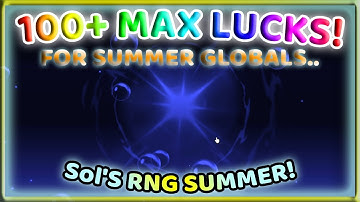 USING A HUNDRED MAX LUCK POTIONS TO COOK SO MANY GLOBALS IN SOL