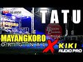 TATU Versi Jaranan Cover MAYANGKORO ORIGINAL Live MRICAN KEDIRI 2020
