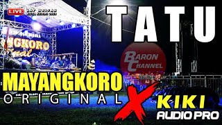 TATU Versi Jaranan Cover MAYANGKORO ORIGINAL Live MRICAN KEDIRI 2020