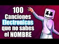 100 Canciones ELECTRONICAS que NO SABES el NOMBRE | (música electrónica) #1