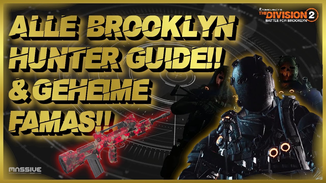 NEUES STURMGEWEHR HUNTSMAN BEKOMMEN!! & ALLE 8 BROOKLYN HUNTER GUIDE!!  DIVISION 2 KAMPF UM BROOKLYN