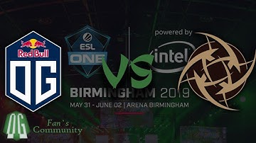 OG vs NiP - Game 2 - ESL One Birmingham 2019 - Group Stage.