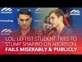 LOL: Leftist student tries to stump Shapiro on abortion, fails miserably & publicly