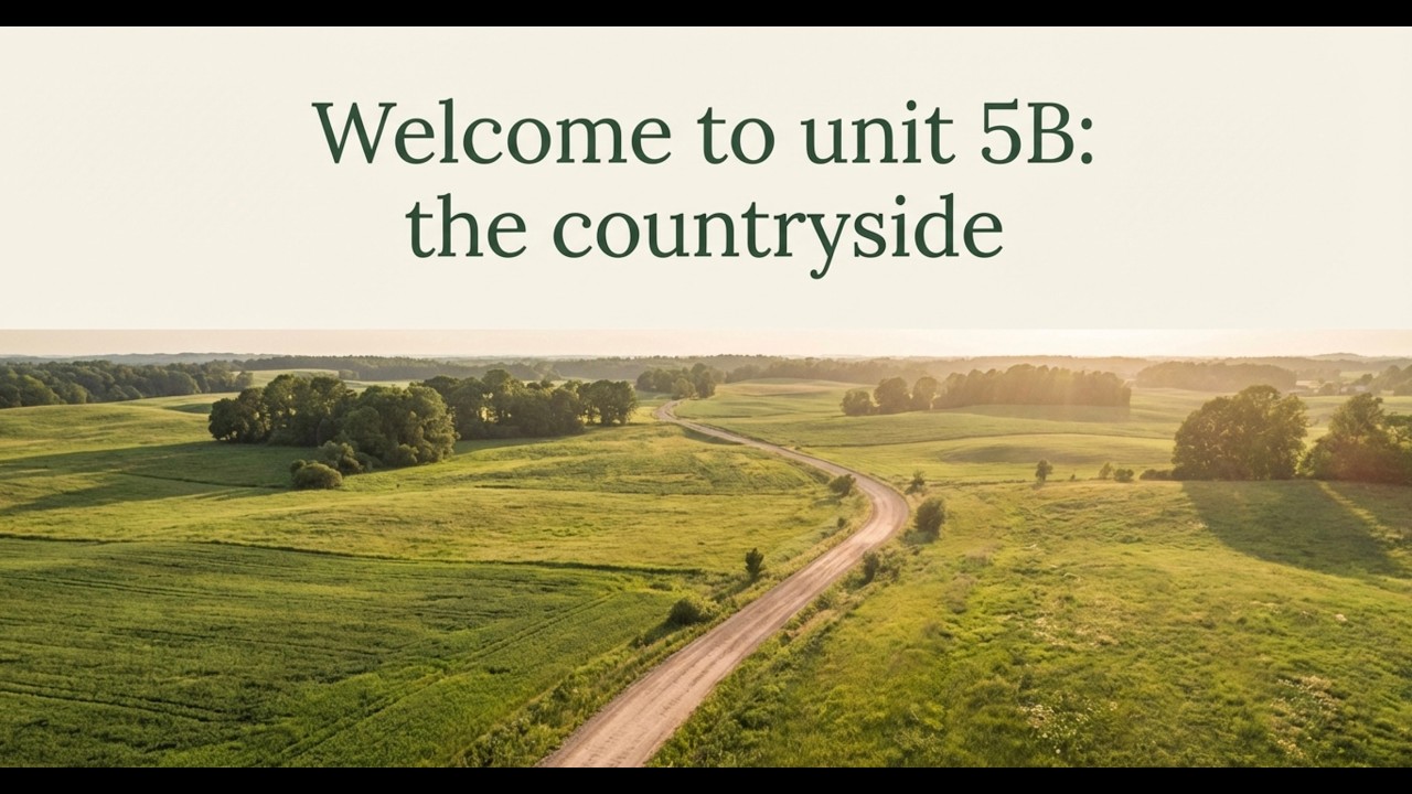 Vocabulary: The Countryside & Farm Life (B2.1 English) | English 4 All