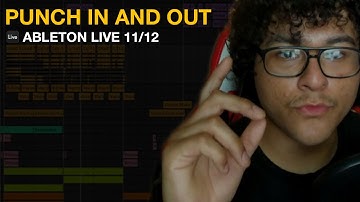 How to punch in and out; Ableton Live 11/12