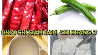 Dhoi Chi Siam Dan Chi 3 Leh Dhoi Siam Dansecret Kitchen Mizoram 