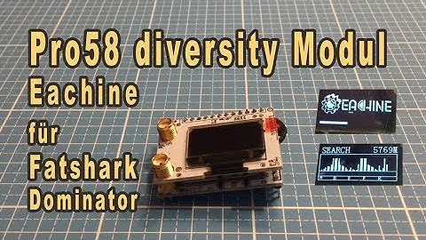 Eachine Pro58 diversity Empfänger nicht nur für  Fatshark Dominator