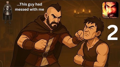 Fight in bar | slash of sword 2 : Rebellious Jousting part (2)