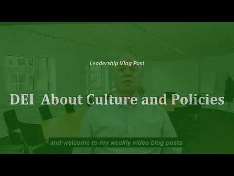 DEI – About Culture and Policies