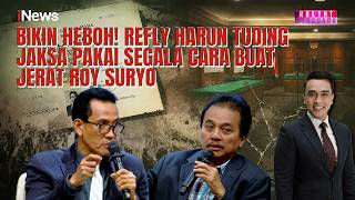 Refly Harun Tuding Jaksa Pakai Segala Cara buat Jerat Roy Suryo: \