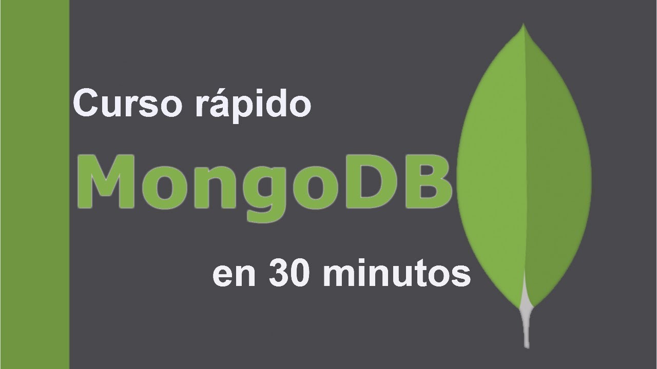 Aprende MongoDB en 30 minutos: Curso Rápido para Principiantes - YouTube