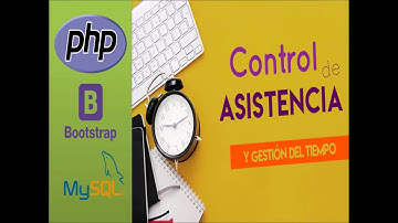 Sistema de Control de Asistencia con PHP y Mysql - Capitulo 0