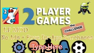 2 Player Games Lucky Patcher MOD APKs No Ads + Free In-App Purchases ||| Techno Genius ||| screenshot 5