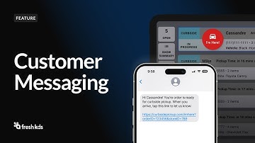 Introduction to Customer Messaging - Fresh KDS