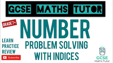 Problem Solving With Indices (Higher Only) | Grade 7+ Playlist | GCSE Maths Tutor