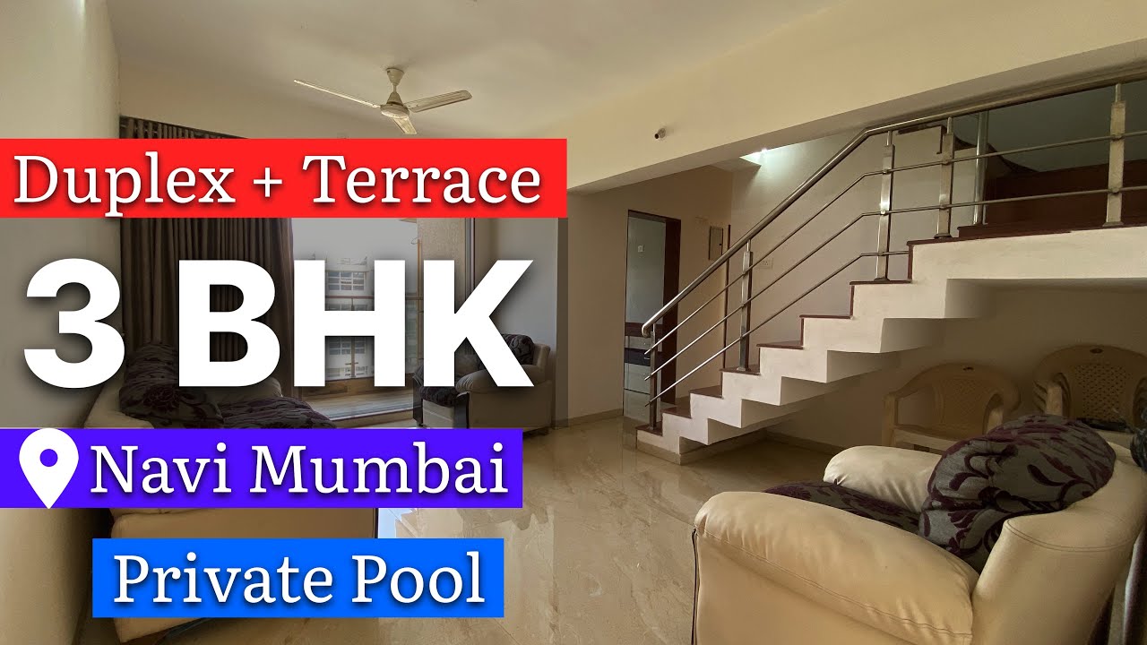 Duplex 3 BHK Terrace Flat with Private Pool [ Navi Mumbai ]