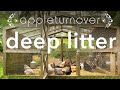 deep litter for healthy chickens and rich organic compost, on appleturnover farm