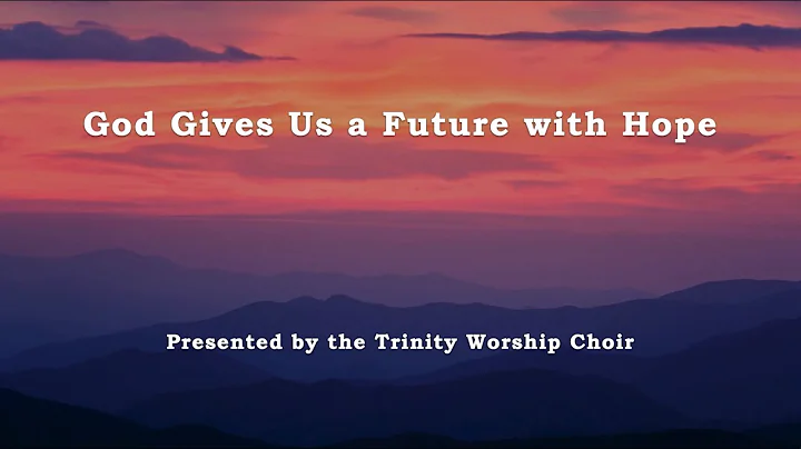 God Gives us a Future With Hope