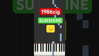 1986zig - Sunshine ☀️(Piano Tutorial) #tiktok