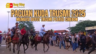 Download Lagu Full PACUAN KUDA TRUSMI 2025 || Memayu Buyut Trusmi Plered Cirebon MP3