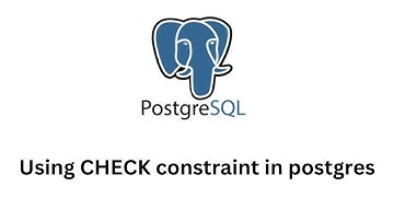 Working with CHECK constraint in postgres