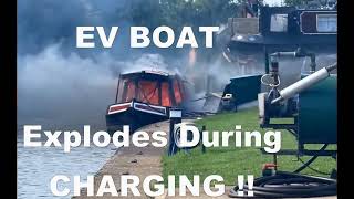 EV BOAT EXPLODES DURING CHARGING