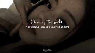 The Weeknd, JENNIE, & Lilly Rose Depp - One Of The Girls (slowed + reverb) Resimi