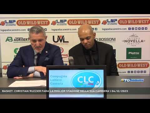 BASKET: CHRISTIAN 'RUZZIER FARA' LA MIGLIOR STAGIONE DELLA SUA CARRIERA' | 04/12/2023
