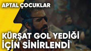 Kürşat Gol Yediği İçin Sinirlendi | Aptal Çocuklar 6. Resimi