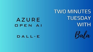 Azure Open AI DALL E