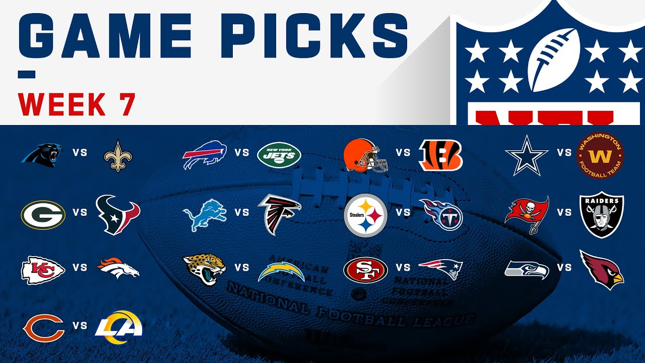 Week 7 Game Picks!  NFL 2020 