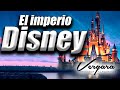 El imperio Disney: Conoce su ÉXITO y GANA comprando sus ACCIONES