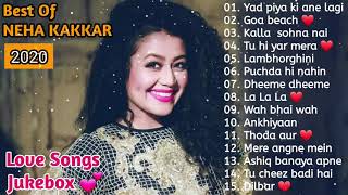 💕 BEST OF NEHA KAKKAD-2020 I 🎵 NEW ROMANTIC SONGS ❤