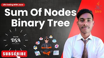 Sum Of Nodes || Binary Trees || codingNinjas || java