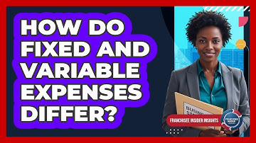 How Do Fixed And Variable Expenses Differ?