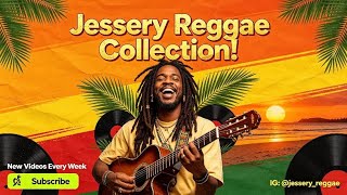 Jessery Reggae Collection!