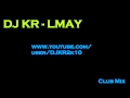 Dj kr  lmay  hands up club mix 