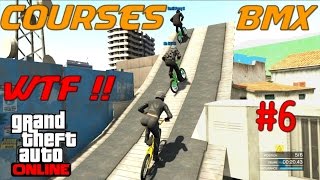 Courses WTF en BMX #6 | GTA V Online