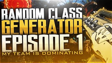 BO3: "MY TEAM IS DOMINATING!" NO ATTACHMENTS RANDOM CLASS! LIVE Random Class Generator Ep.1!