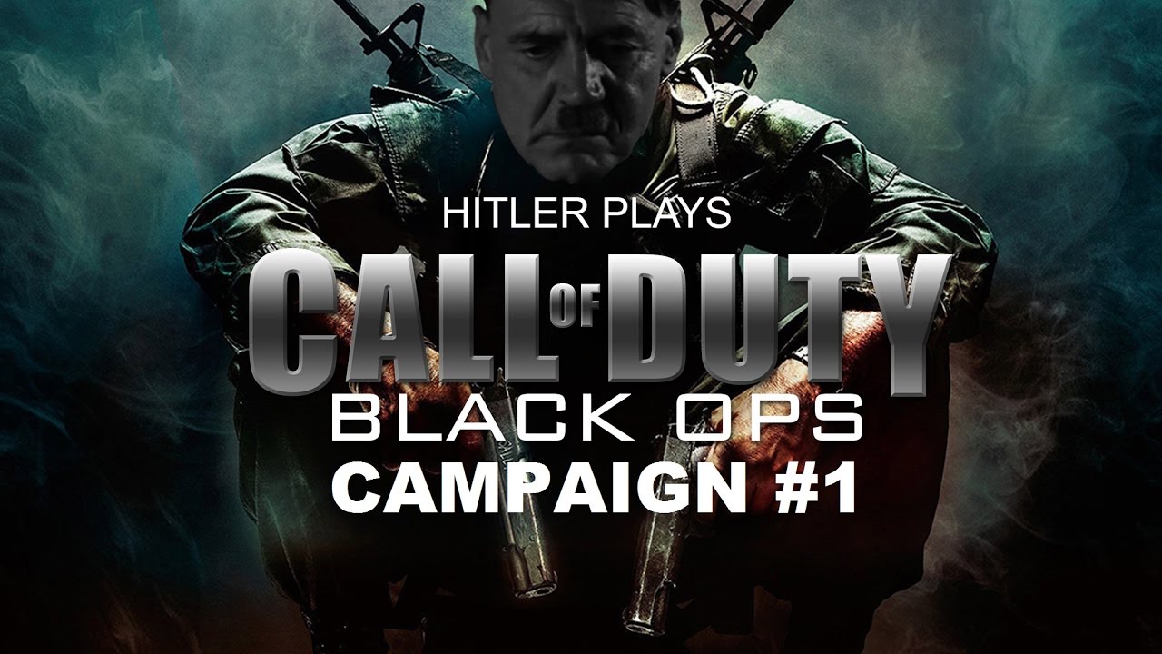 Hitler Plays Black Ops 1 Campaign #1 (500 Subs Special Parody!)