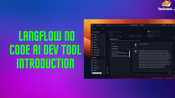 02 - Langflow No Code AI Dev Tool Intro