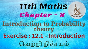 11th Maths, Exercise : 12.1 - Introduction in Tamil