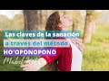 Las claves de la sanación a través del método Ho'oponopono - Mabel Katz en Chile.